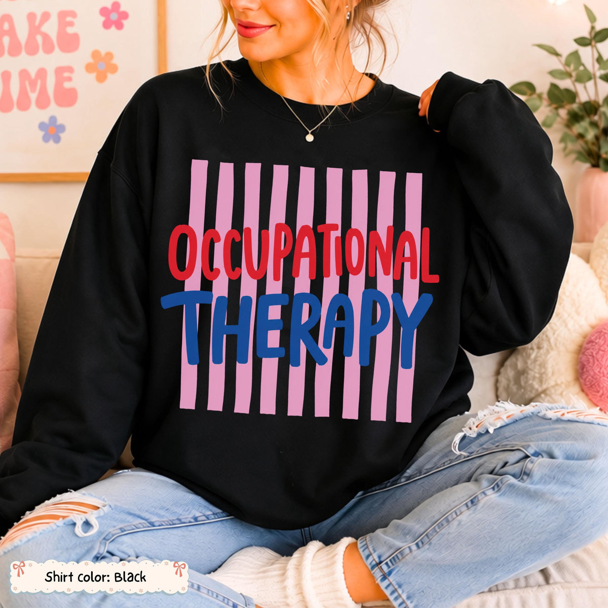 Occupational Therapy Sweatshirt photo 5