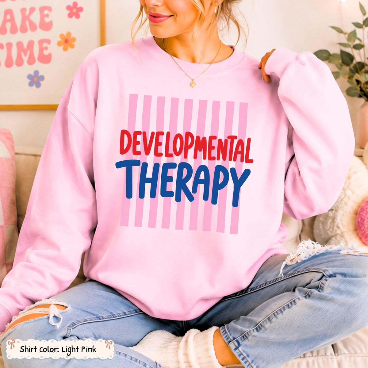 Developmental Therapy Sweatshirt photo 1