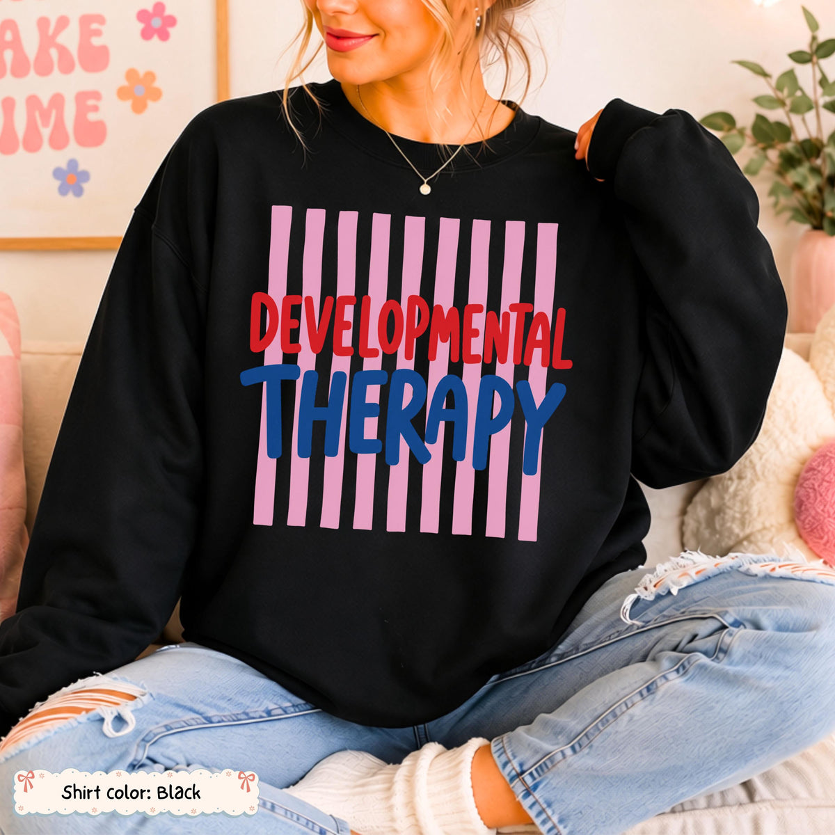 Developmental Therapy Sweatshirt photo 6