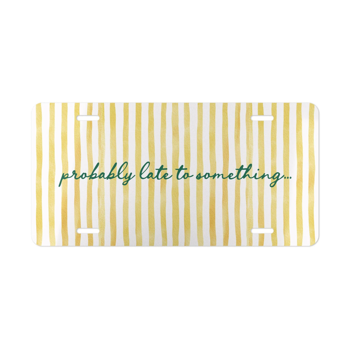 Personalized Probably Late Vanity Plate Etsy photo 2