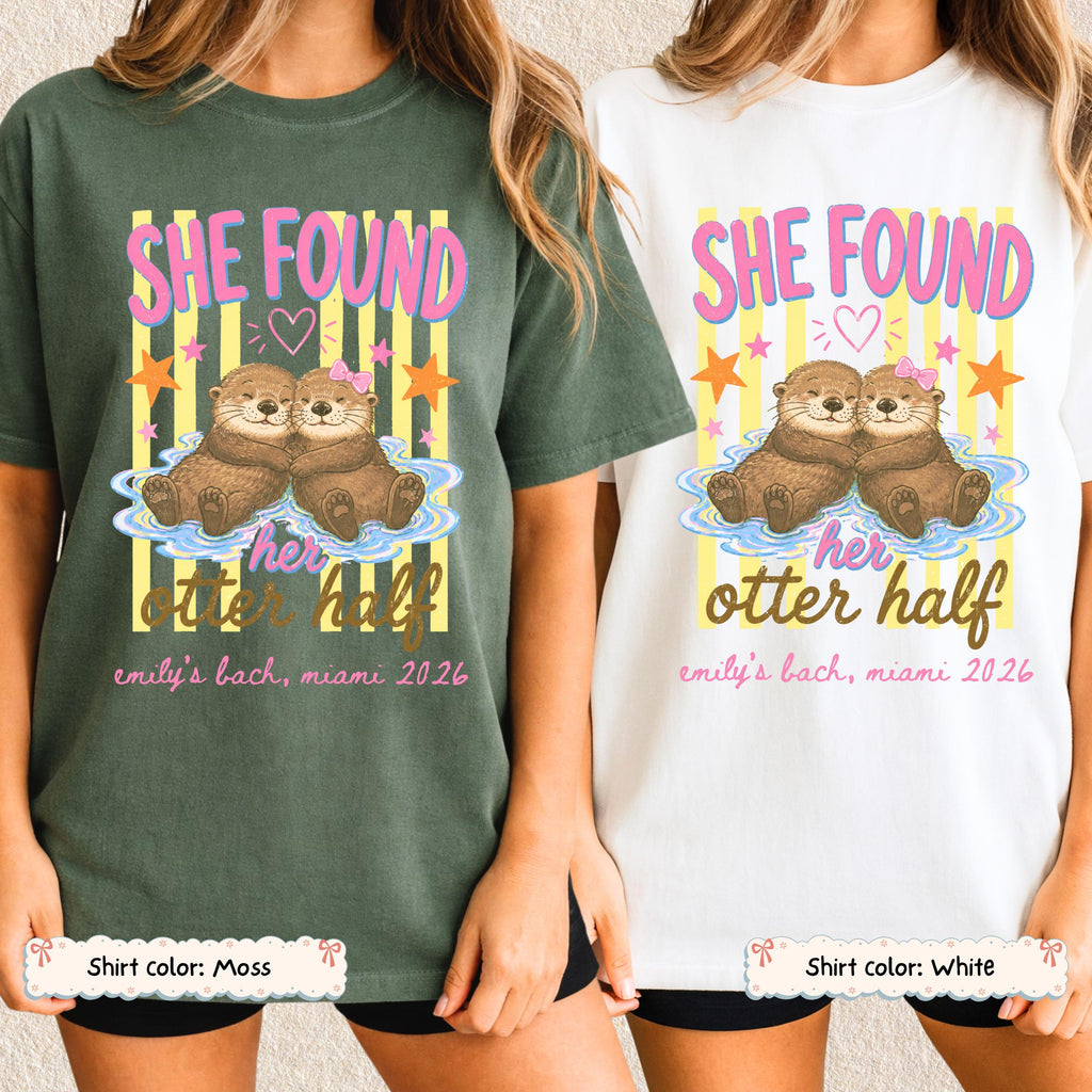 Personalized She Found Her Otter Half Bachelorette Shirt Etsy photo 5
